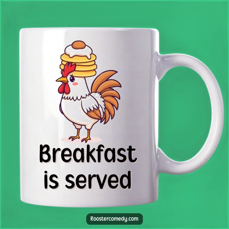 Funny Pancake Rooster Mug - Breakfast Humor for Your Mornings