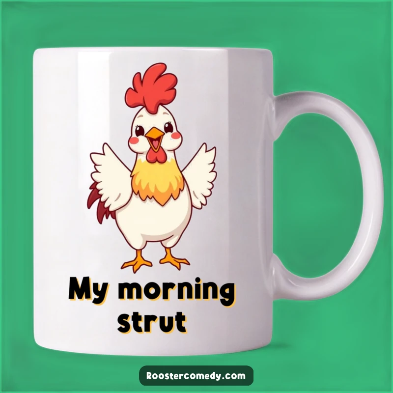 Funny Rooster Strut Mug: Proud Bird Display - Vain Funny Gift