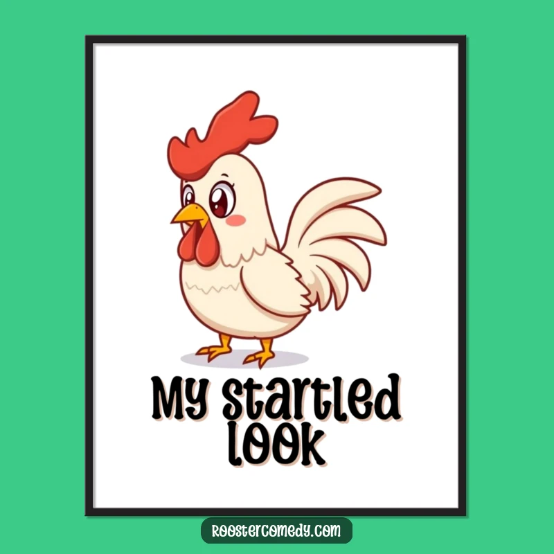 Funny Surprised Rooster Digital Art Print - Hilarious Squawking Chicken Decor Gift