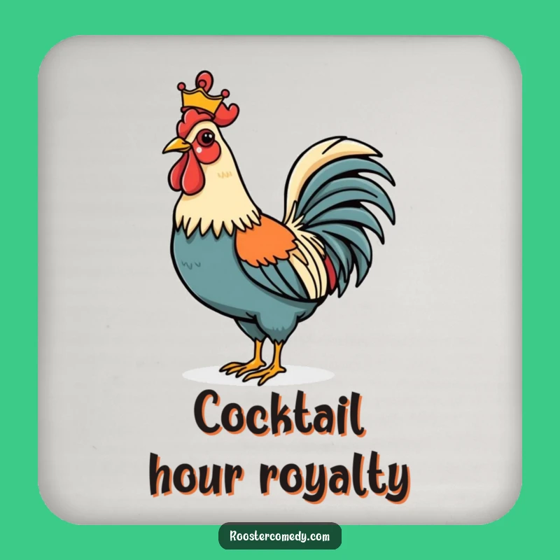 Funny Rooster Crown Coaster - Regal Protection for Your Surfaces