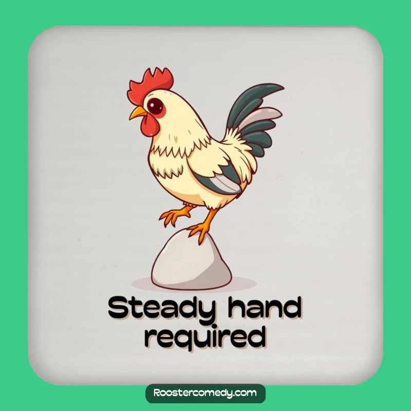 Funny Focused Rooster Coaster - Balancing Act Table Protection