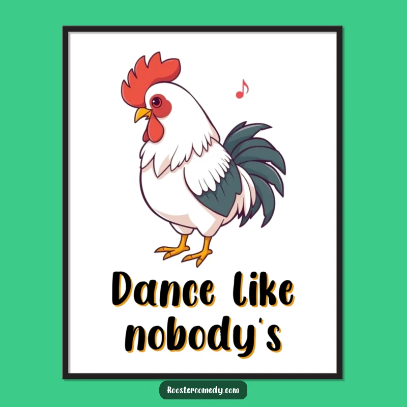 Funny Rooster Dancing Poster: Decorate Your Space with Rhythm!