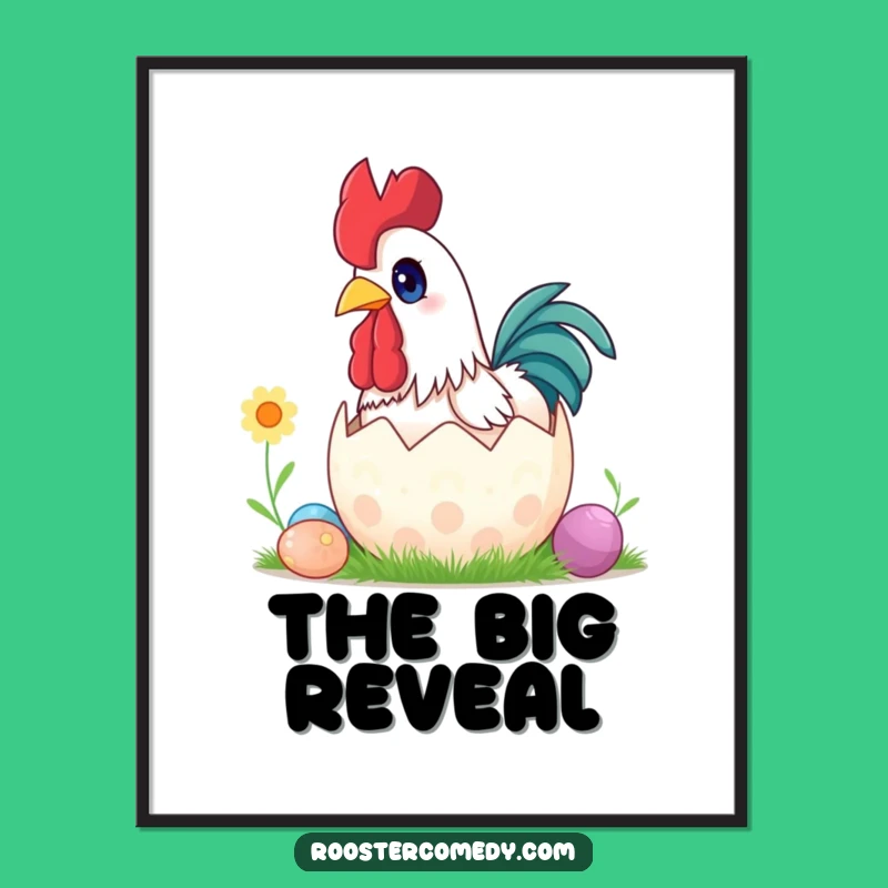 Funny Surprise Rooster Easter Poster - Decorate with a Springtime Surprise