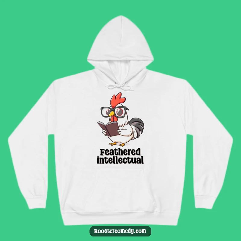 Funny Rooster Reading Glasses Hoodie - Cozy Comfort for Literary Fowl Fans!
