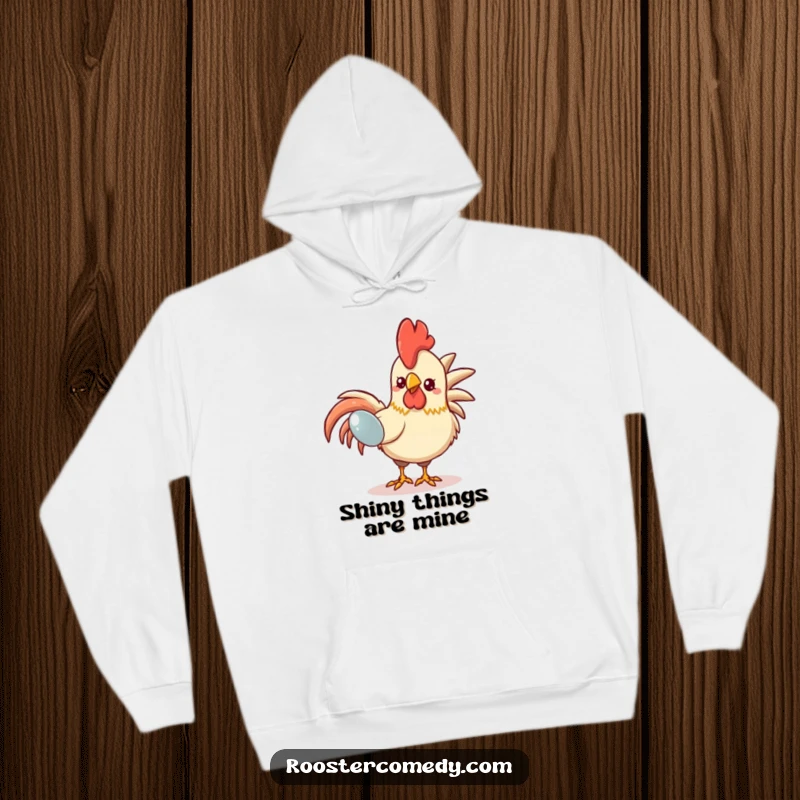 Funny Kawaii Rooster Hoodie: A delightful cartoon rooster pecks at a shiny treasure, offering warmth and a dose of funny obsession.
