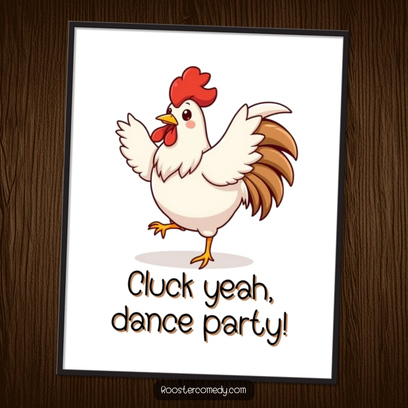 Funny Free Printable Wall Art: A cute rooster doing a silly dance with its wings spread wide, creating a lively scene.