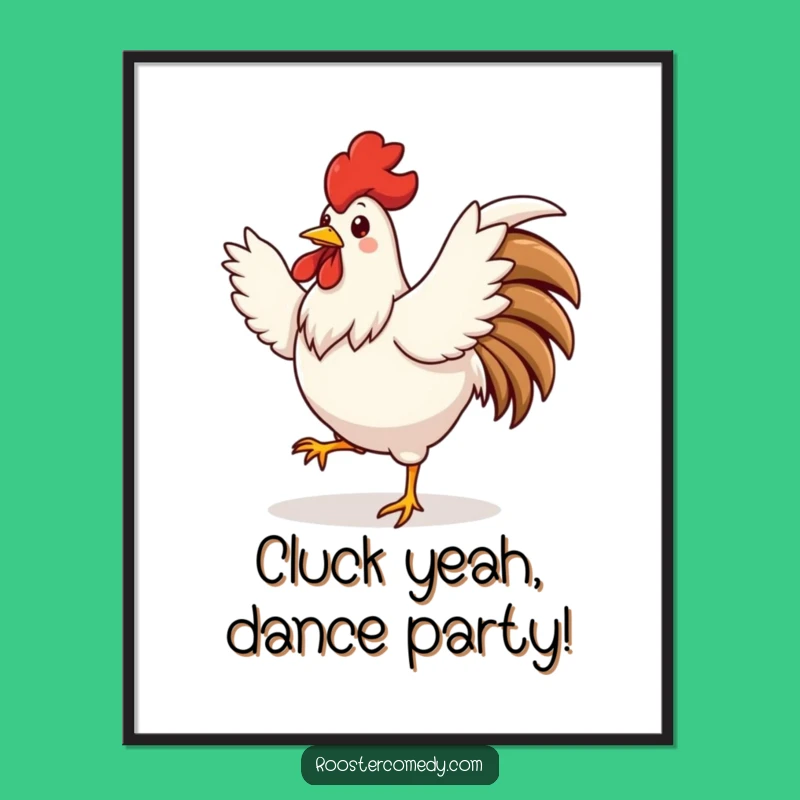 Free Printable Wall Art: Cute Rooster's Wild Dance Celebration!