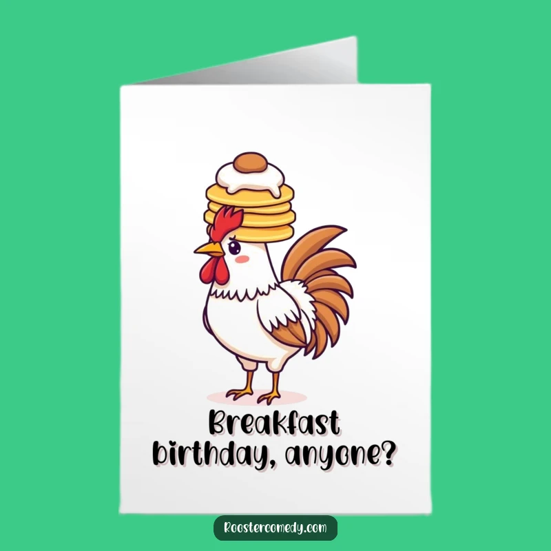 Free Printable Pancake Rooster Birthday Card - Funny Downloadable Breakfast Gift