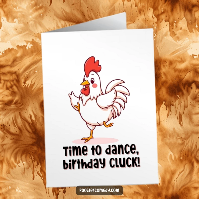 Funny Free Printable birthday card: A kawaii rooster enthusiastically doing a silly jig with its tiny feet, full of playful energy.