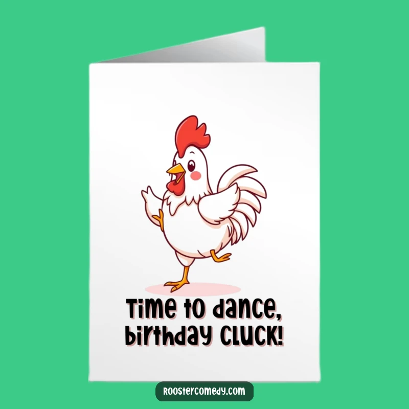 Free Printable Birthday Card: Funny Kawaii Rooster Dancing! Joyful Downloadable Gift for Fun.