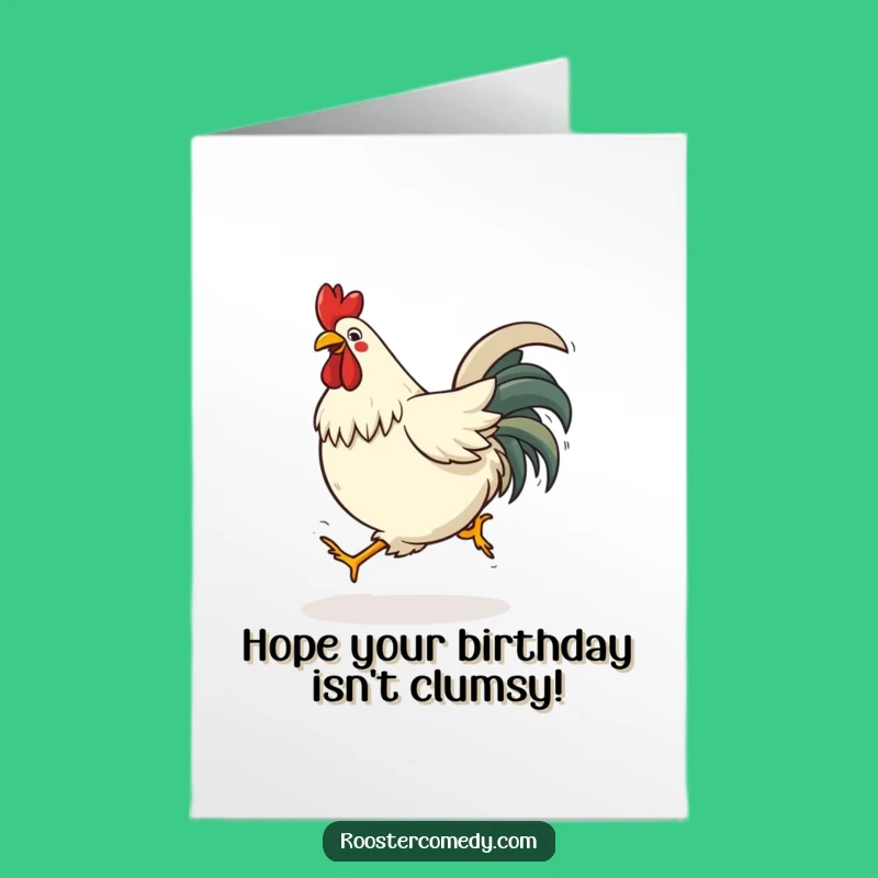 Free Printable Birthday Card: Funny Tripping Rooster for a Laugh-Out-Loud Celebration