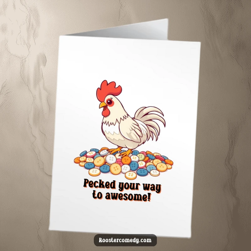 Funny Free Printable Birthday Card: Rooster enthusiastically pecking at a pile of shiny buttons.