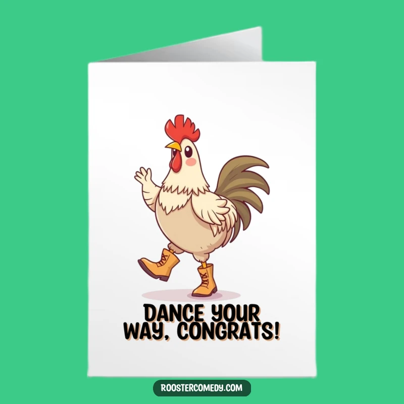 Free Printable Congrats Card: Dancing Rooster, Humorous Downloadable Celebration Dance