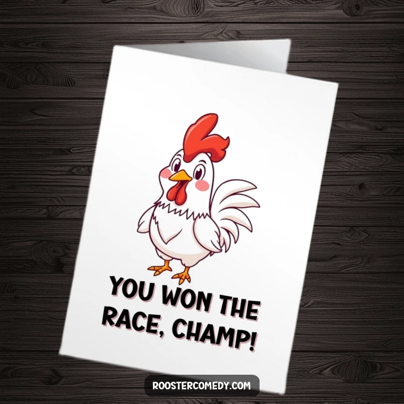 Funny Free Printable Congratulations Card: A rooster in mid-race with a huge, goofy grin, celebrating a victory.
