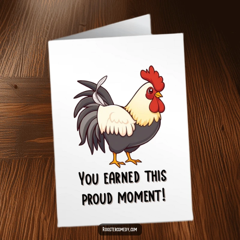 Funny Free Printable Congratulations Card: A rooster beaming with pride as he presents a single, distinguished feather.