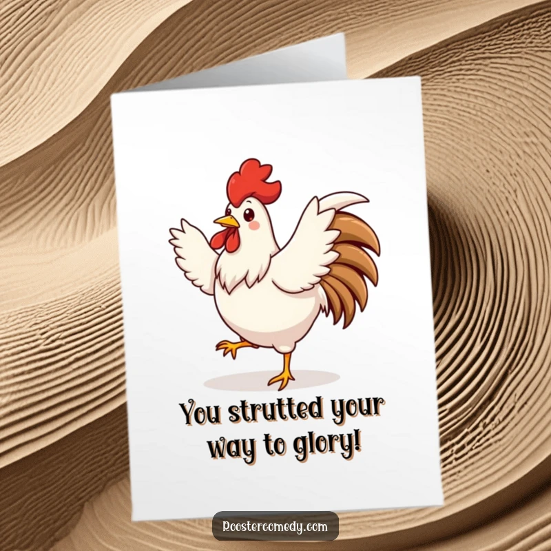 Funny Free Printable Congrats Card: A cute rooster doing a silly dance with wings spread wide, celebrating a win.