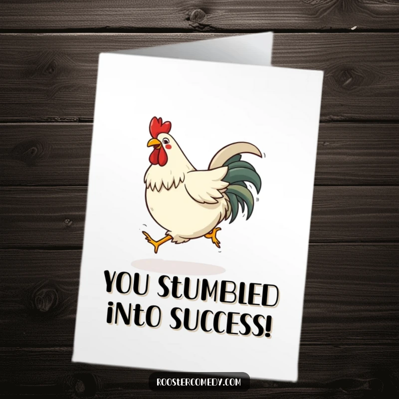 Funny Free Printable Congratulations Card: A rooster is comically tripping over its own feet while hopping, mid-fall, with a look of surprise.