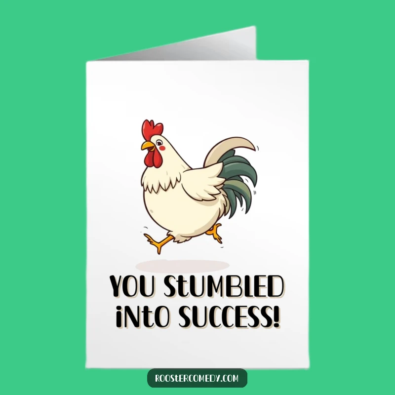 Free Printable Congrats Card: Tripping Rooster for Your Hilarious Achievement