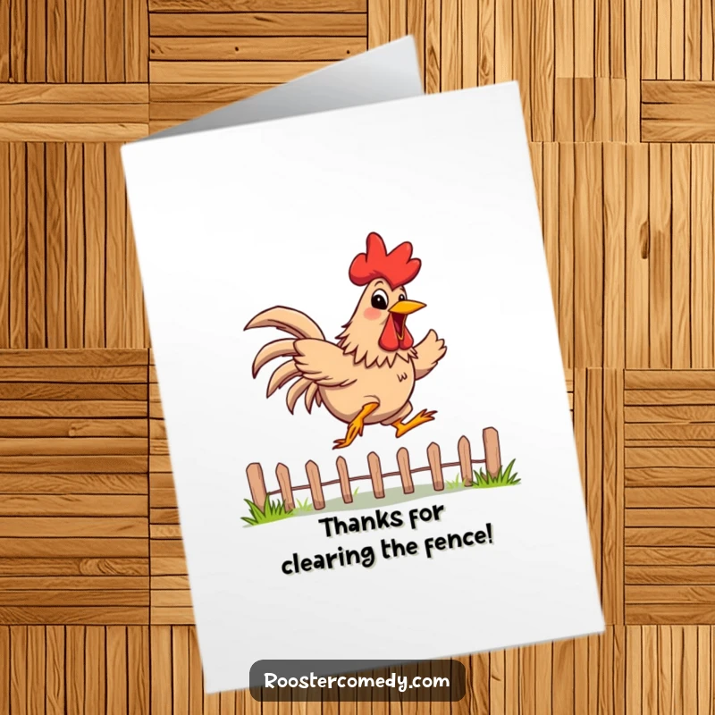 Funny Free Printable Thank You Card: A rooster with a wide, energetic grin jumps gleefully over a low fence.