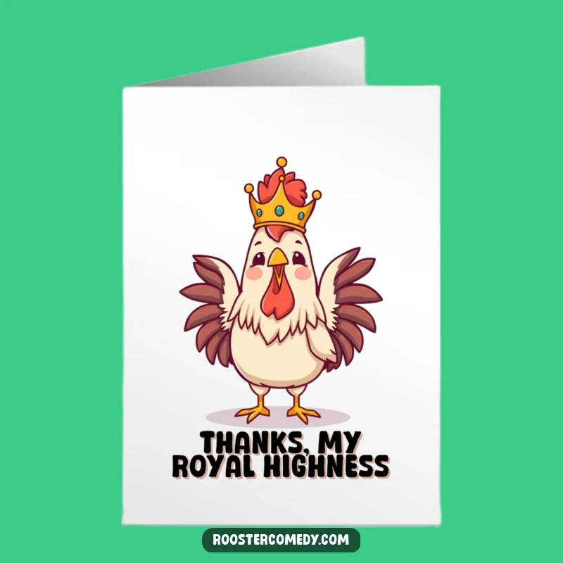 Free Printable Royal Rooster Thank You Card: A Crowned Thanks for Your Kindness