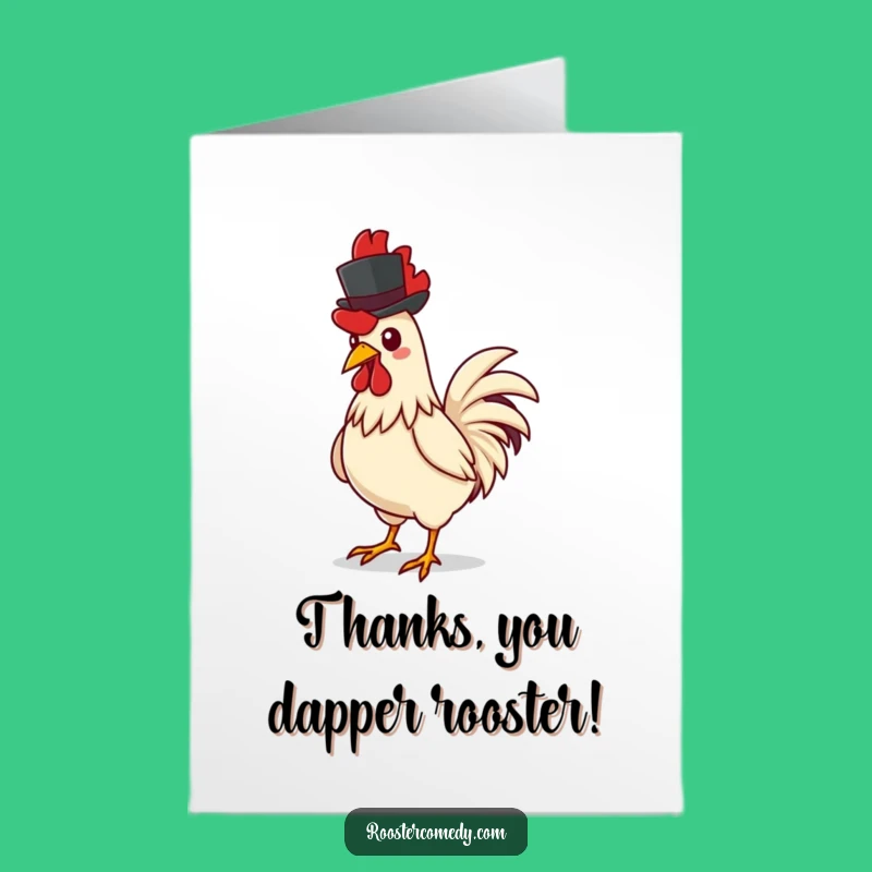 Free Printable Thank You Card: Dapper Rooster Gratitude - Funny Bird Downloadable Gift