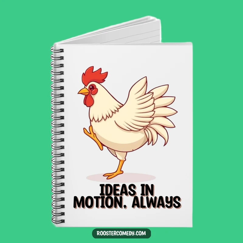 Funny Dancing Rooster Notebook - Journal of Energetic Ideas