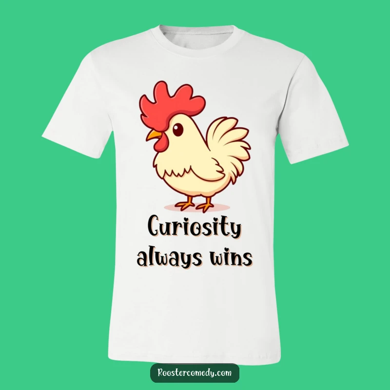 Funny Kawaii Rooster Comb T-Shirt - Curious Curiosity Gift