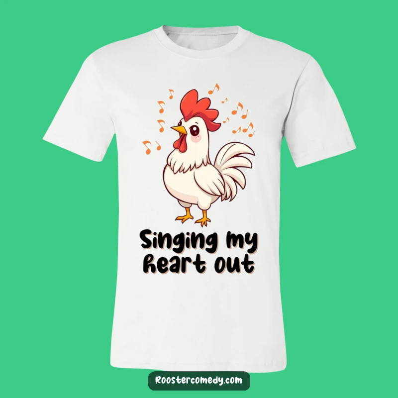 Funny Singing Rooster T-Shirt - Musical Bird Apparel for Melodious Souls!