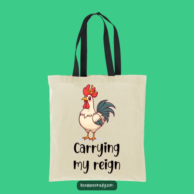 Funny Royal Rooster Tote Bag: Hilarious Accessory for the Truly Regal